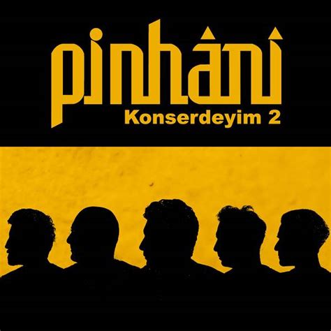 pinhani şarkıları listesi